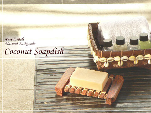 ココナッツソープディッシュ（bath5）癒しのバリ島からバスグッズを販売