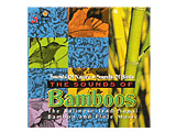 Bamboos(cd0004)　イメージはバリ島の朝♪リンディックCDをご紹介