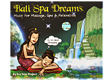 Bali Spa Dreams(cd0026) スパ、エステにオススメなバリ島のスパCD