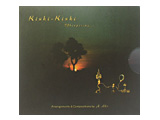  KISHI-KISHI(cd0012)　バリのガムランとルバーブの奏でる愛のヒーリングCD 